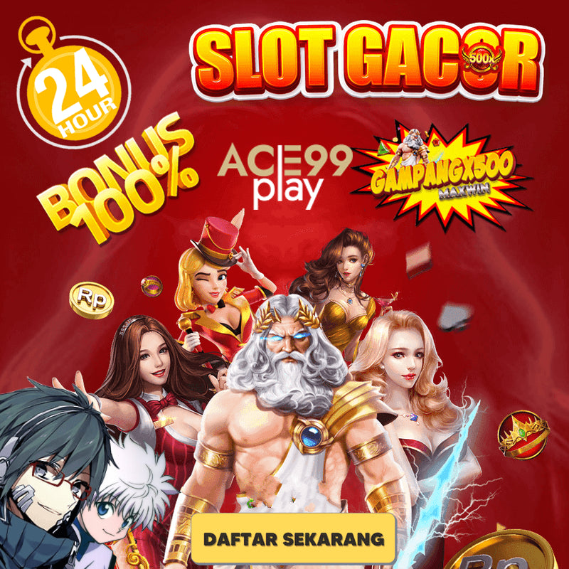ACE99PLAY >> Situs Judi Slot Gacor Pragmatic Play Gampang Jp